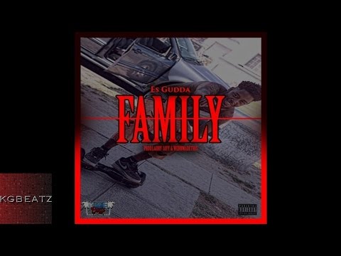 Gudda - Family [Prod. By Larry Jayy, WebbMadeThis] [New 2015]