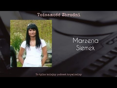 TZ Zaginieni #6 - Marzena Siemek (Trzebinia, 2013)