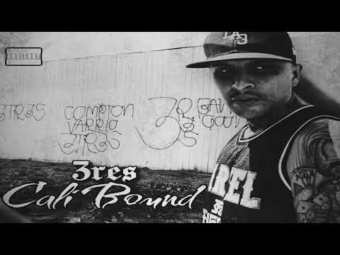 3res - Cali Bound (Mixed By 187)