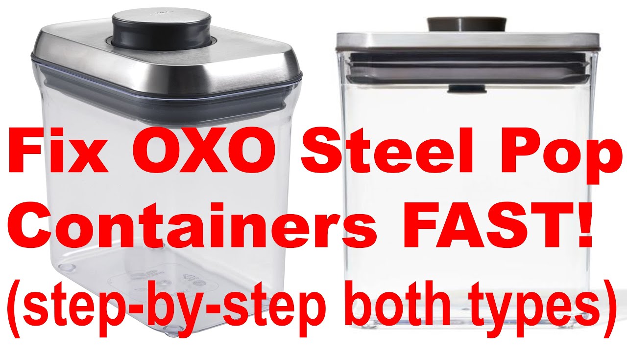 Watch video Fix OXO STEEL and NEW PLASTIC Pop Top Lids and Containers fast - step by step instructions HOW TO Now Fix OXO STEEL and NEW PLASTIC Pop Top Lids and Containers fast - step by step instructions HOW TO