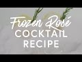 Frozen Rosé Cocktail Recipe | The Zoe Report by Rachel Zoe