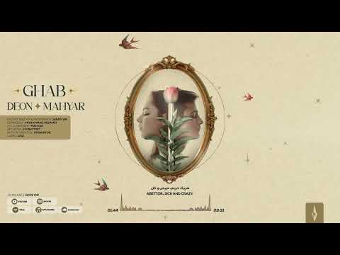 Deon & Mahyar - Ghab (Official Lyric Video)