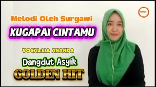 Download lagu Kugapai Cintamu Lia Ananda Melodi Oleh Surgawi@surgawi2 mp3 Download lagu Kugapai Cintamu Lia Ananda Melodi Oleh Surgawi@surgawi2 mp3