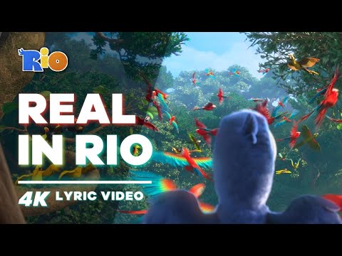 Rio - Real In Rio [4K] [Unofficial Lyric Video // Letra]