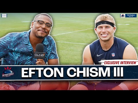 EXCLUSIVE: Efton Chism on Patriots Camp, Slot Role w/ Josh McDaniels and more!