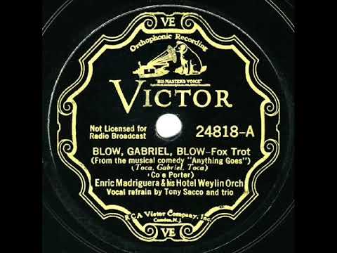 1934 Enric Madriguera - Blow, Gabriel, Blow (Tony Sacco & Trio, vocal)