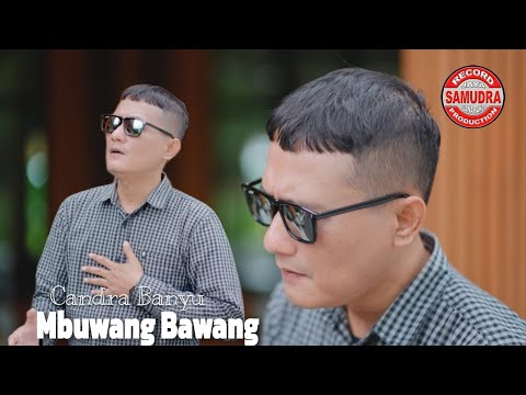 Mbuang Bawang - Candra Banyu