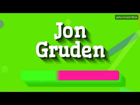 HOW PRONOUNCE JON GRUDEN! (BEST QUALITY VOICES)