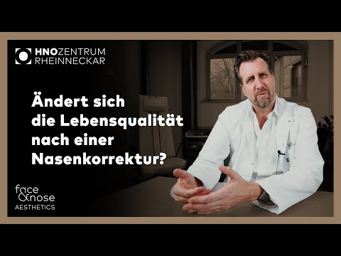 Nasenkorrektur - Frag Prof. Riedel: &Auml;ndert sich die Lebensqualit&auml;t nach einer Nasenkorrektur?
