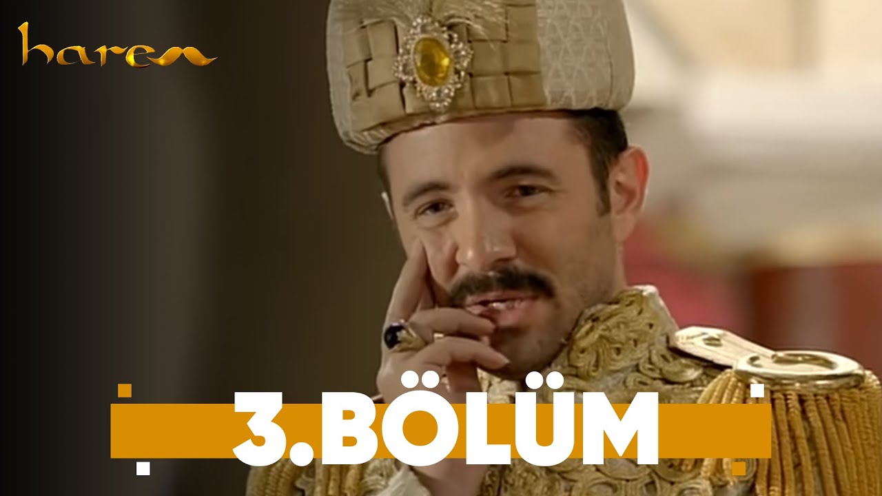 Harem - 3. Bölüm