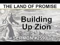 Building Up Zion: A Sermon by Dr Robert B Thompson