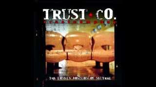Trust Company - Falling Apart