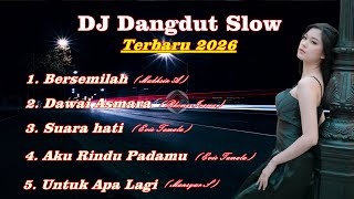 Download lagu Dangdut Remix Slow Bass -  Versi DJ Dangdut Terbaru 2026 - Full Album. mp3