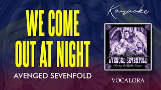 Avenged Sevenfold - We Come Out At Night (Karaoke Version)