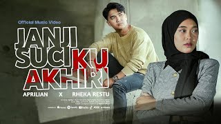 Download lagu Aprilian   X   Rheka Restu - JANJI SUCI KU AKHIRI mp3