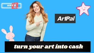 Turn your art into prints and sell them online with Artpal!