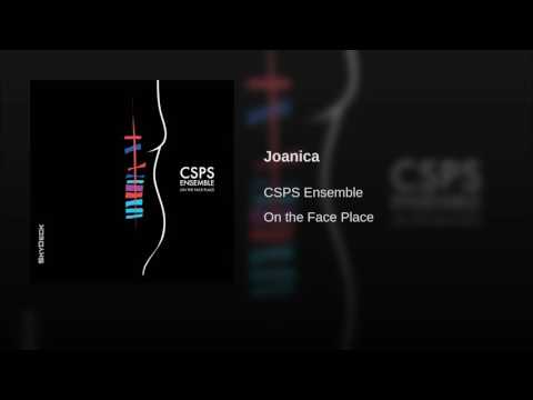 Joanica by CSPS Ensemble from "On the Face Place"