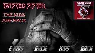 Twisted Sister - The Kids Are Back (lyrics on screen) HQ