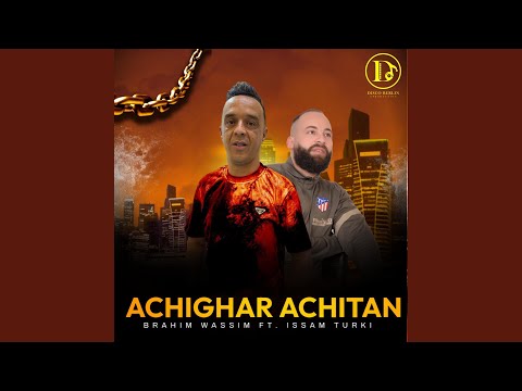 ACHIGHAR ACHITAN