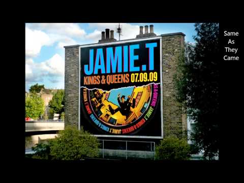 Jamie T - Same As They Came