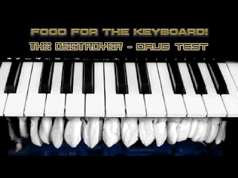 THE DESTROYER - Drug Test