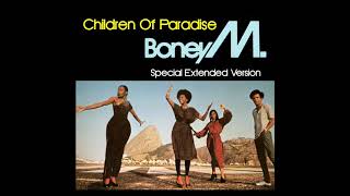 Boney M. - Children Of Paradise (Special Extended Version)