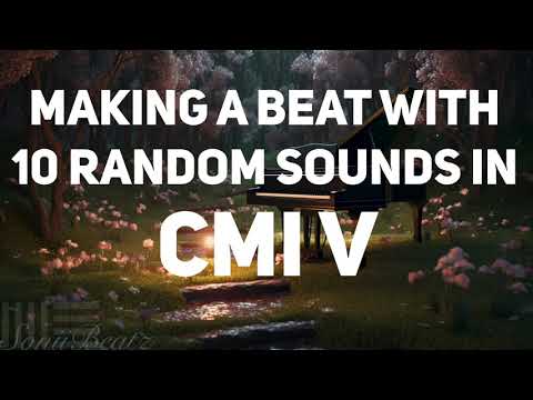 Making a beat with 10 Random Presets from CMI V