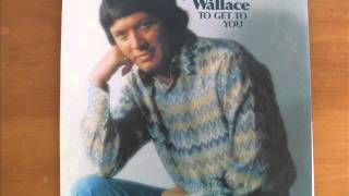 Jerry Wallace "What's He Doin' In My World"