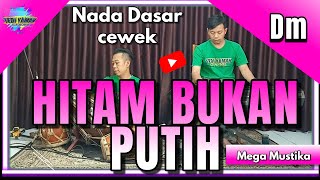Download lagu Hitam bukan putih karaoke - Mega mustika nada cewek Dm versi koplo bangplak mp3