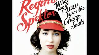 Regina Spektor - Patron Saint (What We Saw From The Cheap Seats)