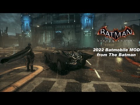 Batman: Arkham Knight - 2022 Batmobile MOD (Showcase)