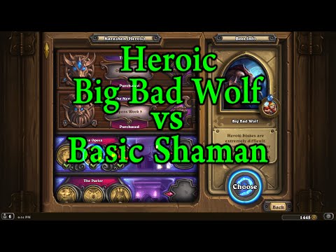 Hearthstone: Heroic Big Bad Wolf with a Free to Play Shaman