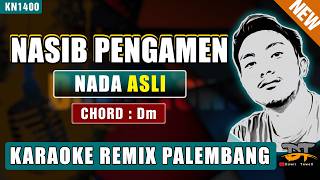 Download lagu NASIB PENGAMEN - TOMMY J PISA (NADA ASLI) KARAOKE REMIX PALEMBANG mp3