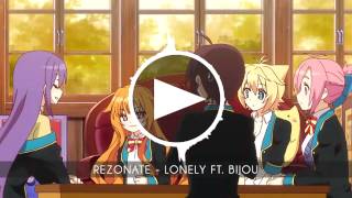 HD Chillstep: Rezonate - Lonely ft. Bijou