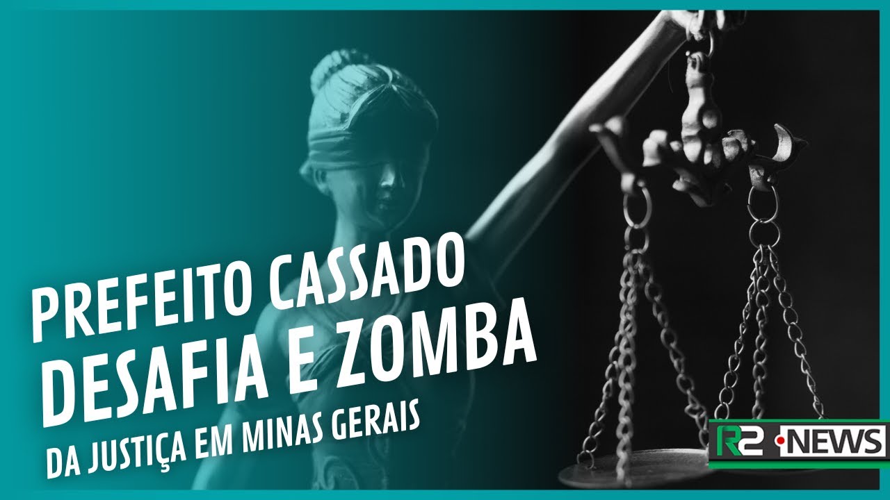 PREFEITO CASSADO EM IBIRITÉ ZOMBA DA JUSTIÇA EM MINAS GERAIS