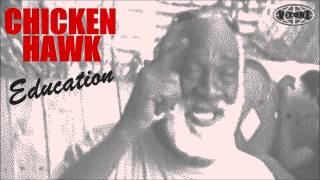Chicken Hawk - Education (V-Tone Remix)