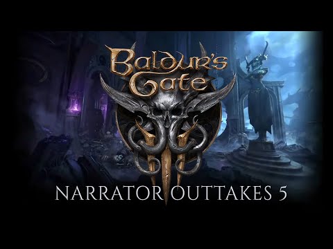 Baldur's Gate 3 - Narrator outtakes #5