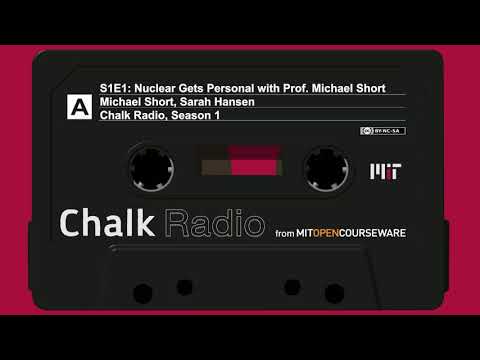 S1E1: Nuclear Gets Personal with Prof. Michael Short