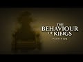 THE BEHAVIOUR OF KINGS PT 5 DR SHARON STONE