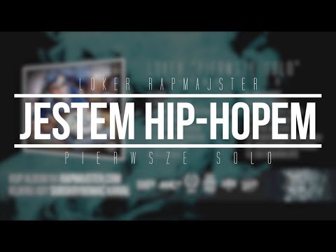 5. Loker Rapmajster - Jestem Hip-Hopem ( Official Audio )
