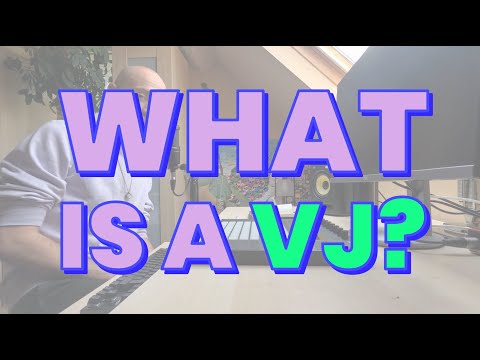 What is a VJ?