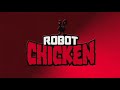 Robot Chicken Every Single Season Intro Ever