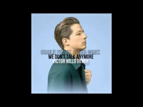 Charlie Puth Ft. Selena Gomez - We Dont Talk Anymore (Victor Nillo Naomi Mix) FREE DOWNLOAD