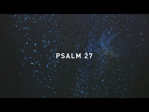 Psalm 27 - Jonathan Ogden (Official Lyric Video)
