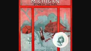 Billy Murray - I Want to Go Back to Michigan (1914)