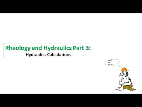 Rheology and Hydraulics Part3: Hydraulic Calculations