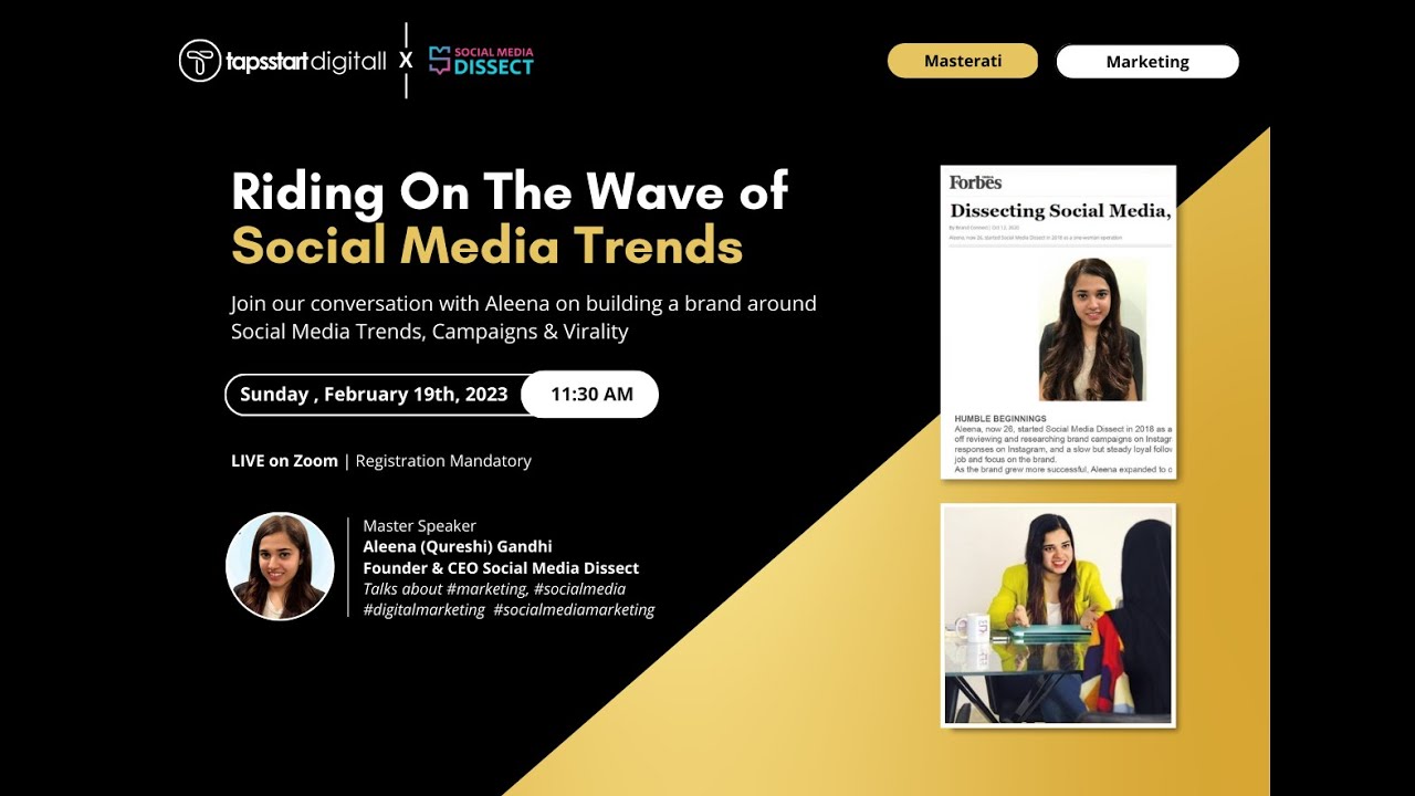 Riding On The Wave of Social Media Trends | Aleena Gandhi | Tapsstart Digitall TSD Community