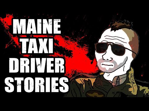 2 Hours of 4chan Taxi Driver Stories | The Maine Taxi Driver Saga