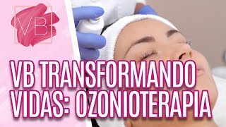 VB Transformando Vidas | Ozonioterapia - Você Bonita (14/06/19)