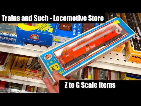 Trains and Such Locomotive Shop - Hundreds Z to G Scale Items